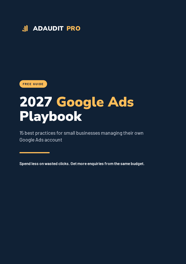 Cover of the 2027 Google Ads Playbook by AdAudit Pro